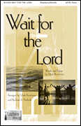 Wait for the Lord