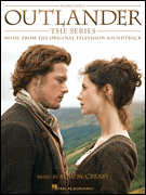 Outlander: The Series Music from the Original Television Soundtrack