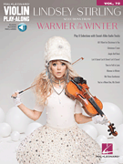 Lindsey Stirling – Selections from Warmer in the Winter Violin Play-Along Volume 72