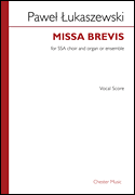 Missa Brevis Vocal Score SSA, Organ Vocal Score<br><br>SSA, Organ