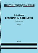 Lessons in Darkness For Mixed Ensemble<br><br>Score