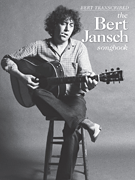 Bert Jansch – Bert Transcribed The Bert Jansch Songbook