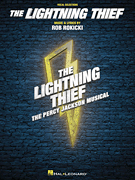 The Lightning Thief The Percy Jackson Musical – Vocal Selections