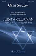 Oseh Shalom Judith Clurman Rejoice: Honoring the Jewish Spirit Choral Series
