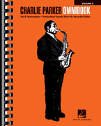 Charlie Parker Omnibook – Volume 2 For E-flat Instruments