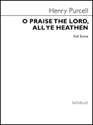 O Praise the Lord, All Ye Heathen SATB Organ Score