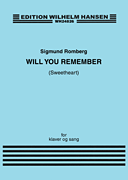 Will You Remember (Sweetheart)<br><br>Piano Vocal