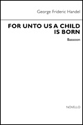 For Unto Us a Child Is Born Bassoon Part