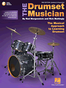The Drumset Musician – 2nd Edition Updated & Expanded<br><br>The Musical Approach to Learning Drumset