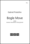 Bogle Move (Jamaican Dancehall for String Quartet) Parts