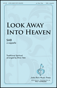 Look Away Into Heaven