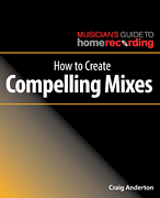 How to Create Compelling Mixes