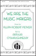 We Are the Music Makers