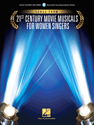 Songs from 21st Century Movie Musicals for Women Singers
