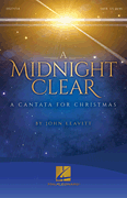 A Midnight Clear A Cantata for Christmas