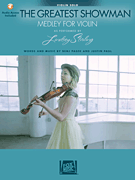 The Greatest Showman: Medley for Violin Arranged by Lindsey Stirling
