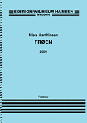 Frøen (The Frog) Narration & Orchestra<br><br>Score