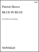 Blue in Blue SATB and Harp<br><br>Harp Part