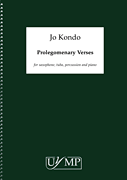 Prolegomenary Verses for Sax, Tuba, Percussion, Piano<br><br>Manuscript Score