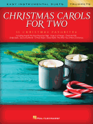 Christmas Carols for Two Trumpets Easy Instrumental Duets