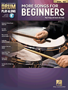 More Songs for Beginners Drum Play-Along Volume 52