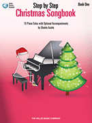 Step by Step Christmas Songbook – Book 1 Early Elementary Level