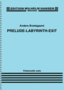 Prelude-Labyrinth-Exit Cello Solo