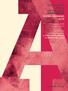 The Chester Vocal Anthology 21 Popular Works for Mezzo-Soprano/ Alto