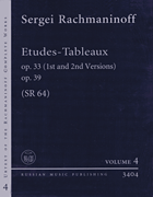 Etudes-Tableaux Op. 33 (1st and 2nd Versions), Op. 39 Urtext of the Rachmaninoff Complete Works – Volume 4