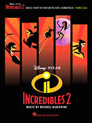 Incredibles 2 Music from the Motion Picture Soundtrack