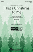 That's Christmas to Me (arr. Audrey Snyder) - Digital Edition