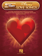 Disney Love Songs – 2nd Edition E-Z Play Today Volume 234