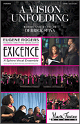 Vision Unfolding Exigence Choral Series