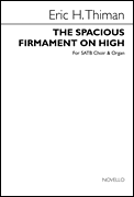 The Spacious Firmament on High for SATB Choir and Organ