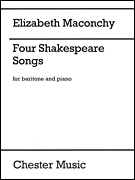 Four Shakespeare Songs Baritone and Piano