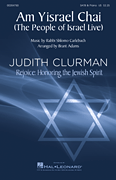 Am Yisrael Chai Judith Clurman – Rejoice: Honoring the Jewish Spirit Series