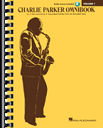 Charlie Parker Omnibook – Volume 1 – Transcribed Exactly from His Recorded Solos E-Flat Instruments Edition with Online Audio