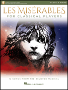 Les Misérables for Classical Players Flute and Piano with Online Accompaniments