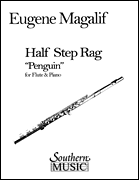 Half Step Rag (Penguin) for Flute and Piano