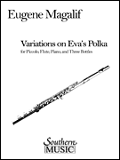 Variations on Eva's Polka For Piccolo, Flute, And Piano (opt. Three Bottles)