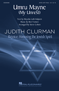 Umru Mayne (My Unrest) Judith Clurman – Rejoice: Honoring the Jewish Spirit Series