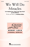 We Will Do Miracles Henry Leck Creating Artistry Choral Series
