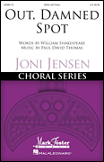 Out Damned Spot Joni Jensen Choral Series