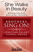 She Walks in Beauty Brothers, Sing On! – Jonathan Palant Choral Series