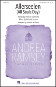 Allerseelen (All Soul's Day) Andrea Ramsey Choral Series