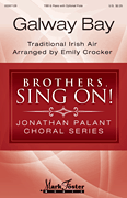 Galway Bay Brothers, Sing On! – Jonathan Palant Choral Series