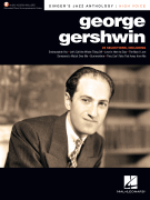 George Gershwin Singer's Jazz Anthology – High Voice<br><br>with Recorded Piano Accompaniments Online