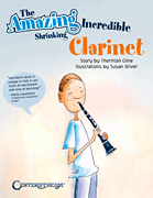 The Amazing Incredible Shrinking Clarinet