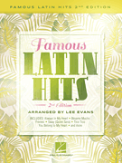 Famous Latin Hits – 2nd Edition