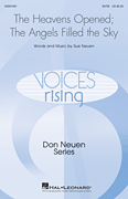 The Heavens Opened; The Angels Filled The Sky Voices Rising Series